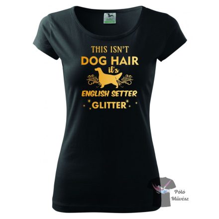 English Setter T-shirt - English Setter Tee