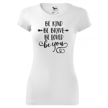 Motivation T-shirt - Be Kind