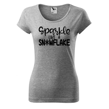 Sparkle like a snowflake T-shirt 